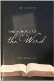 The School of the Word