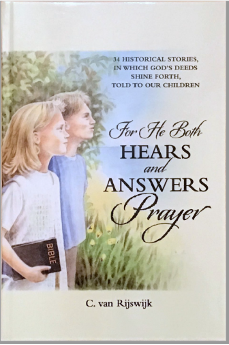 He Both Hears and Answers Prayer